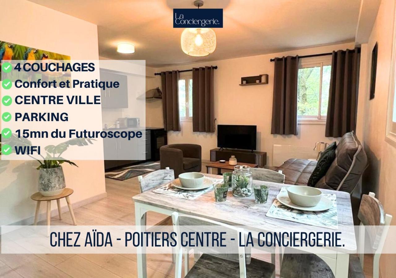 Chez Aida-Centre Ville Poitiers-La Conciergerie. Exteriér fotografie